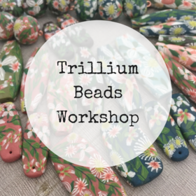 Trillium Flower Beads Online Workshop