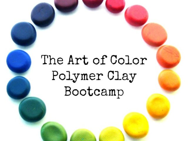 The Art of Color Polymer Clay Bootcamp - Online Workshop
